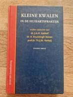 Kleine Kwalen in de Huisartspraktijk - Vierde Druk, Diverse auteurs, Ophalen of Verzenden, Beta, WO