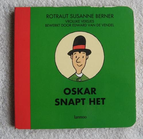 Oskar snapt het - Rotraut S. Berner (kartonboekje), Boeken, Kinderboeken | Kleuters, Gelezen, 4 jaar, Ophalen of Verzenden