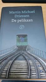 De Pelikaan van Martin Michael Driessen, Ophalen of Verzenden, Gelezen