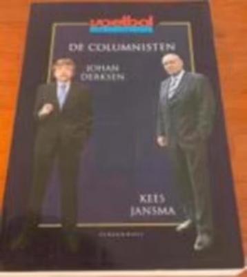 J. Derksen - kees jansma de columnisten beschikbaar voor biedingen