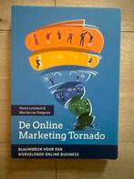 De Online Marketing Tornado - Loorbach & Tongeren, Ophalen of Verzenden, Zo goed als nieuw, Economie en Marketing, Tonny loorbach