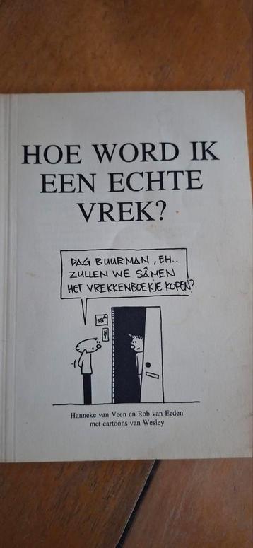 Hanneke van Veen +Rob van Eeden, hoe word ik een echte vrek? beschikbaar voor biedingen