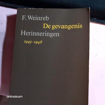 De gevangenis  F.Weinreb. 1945-1948 beschikbaar voor biedingen