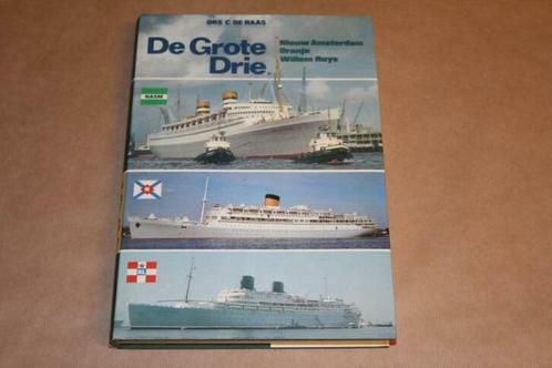 Boek - De Grote Drie - Nieuw Amsterdam, Oranje, Willem Ruys, Verzamelen, Scheepvaart, Gebruikt, Boek of Tijdschrift, Ophalen of Verzenden