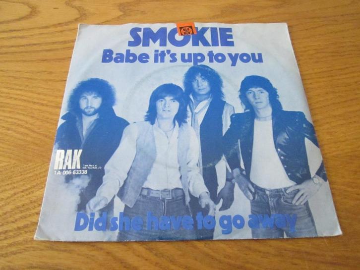 Smokie - Babe It's Up To You 1979 RAK Holland Single, Cd's en Dvd's, Vinyl Singles, Gebruikt, Single, Pop, 7 inch, Ophalen