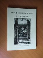 Hermans, Jos M.M. Het Middeleeuwse boek in Groningen, Ophalen of Verzenden