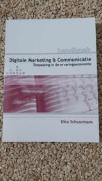 U. Schuurmans - Handboek Digitale Marketing en Communicatie, Ophalen of Verzenden, Zo goed als nieuw, U. Schuurmans