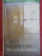 José Saramago De stad der blinden, Ophalen of Verzenden, Zo goed als nieuw, Nederland