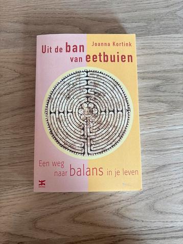 Uit de ban van eetbuien - Joanna Kortink beschikbaar voor biedingen