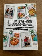 Chickslovefood Het kidsproof-kookboek, Ophalen, Zo goed als nieuw