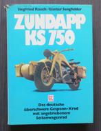 Zündapp KS 750 (Rauch & Sengfelder) - 1978 (1e druk), Verzenden, Gelezen, Merk of Model