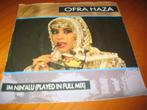 Ofra Hazes: Im nin`alu (played in full mix), Ophalen of Verzenden, Zo goed als nieuw, Pop, Single