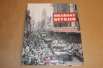 Brabant Bevrijd 1944 — Beschrijving in Woord en Beeld, Boeken, Geschiedenis | Stad en Regio, Ophalen of Verzenden, Gelezen