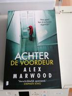 Achter de voordeur van Alex Marwood, Ophalen of Verzenden, Zo goed als nieuw, Nederland, Alex Marwood