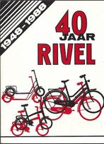 40  jaar Rivel Rijwielfabriek(1948-1988), Boeken, Verzenden, Zo goed als nieuw
