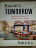 Blueprint for tomorrow - Prakash Nair, Ophalen of Verzenden, Beta, Zo goed als nieuw, HBO