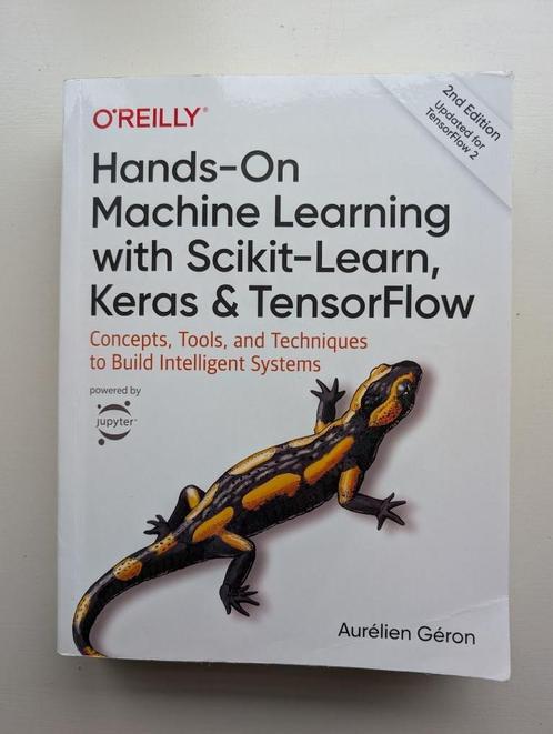 Hands-on Machine Learning with Scikit-Learn - O'Reilly 2019, Boeken, Informatica en Computer, Zo goed als nieuw, Programmeertaal of Theorie