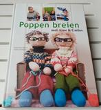 POPPEN BREIEN MET ARNE & CARLOS, Breien en Haken, Ophalen of Verzenden, Zo goed als nieuw, Arne Nerjordet