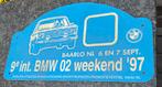 BMW 02 Weekend '97 Rally Schild, Ophalen of Verzenden