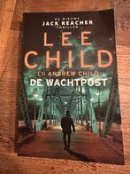 De Wachtpost - Lee Child, Ophalen of Verzenden, Zo goed als nieuw