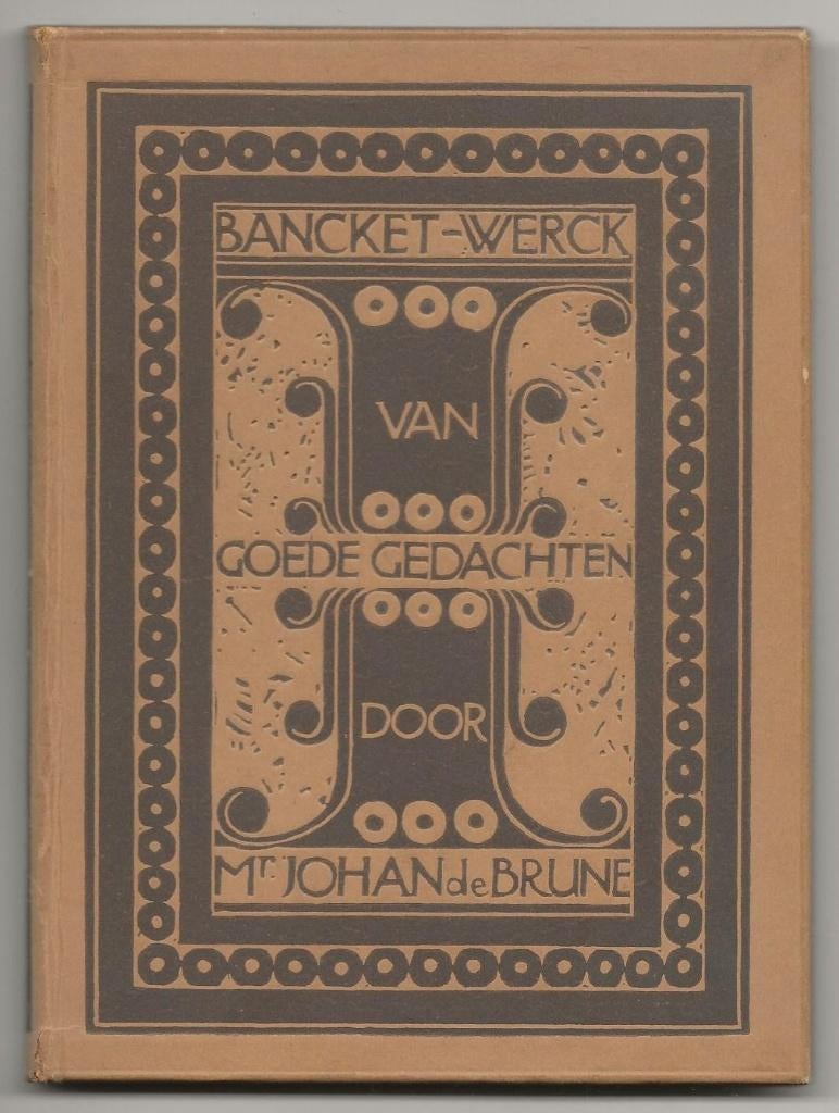 Bancket-Werck van goede gedachten, 1e druk uit 1943, Ophalen, Zo goed als nieuw