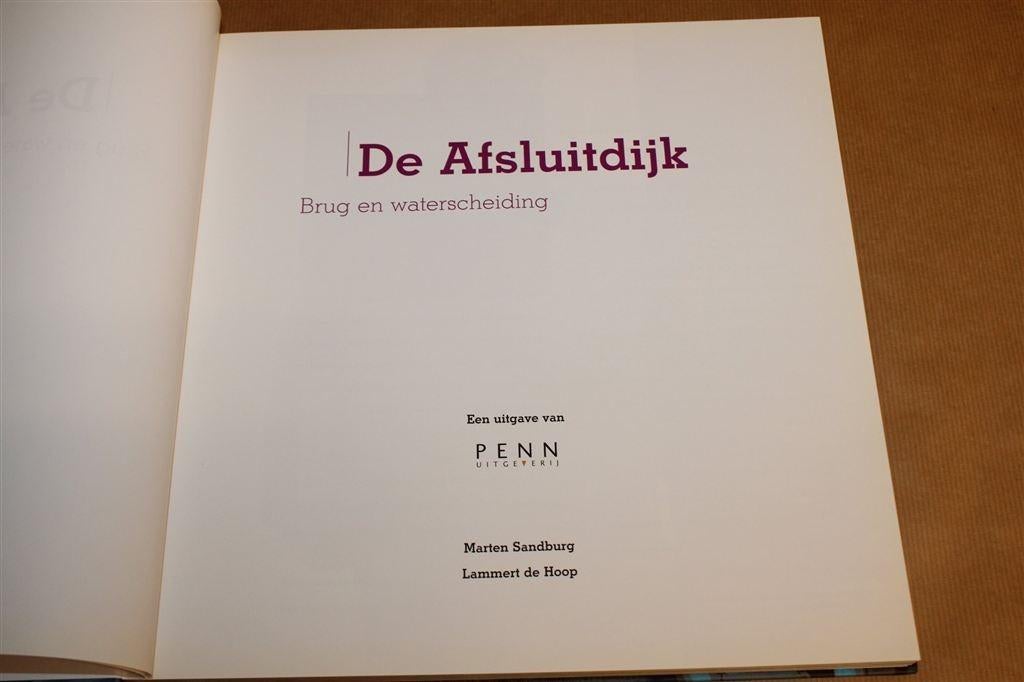 De Afsluitdijk — 75 Jaar Groot Fotoboek, Boeken, Ophalen of Verzenden, Gelezen