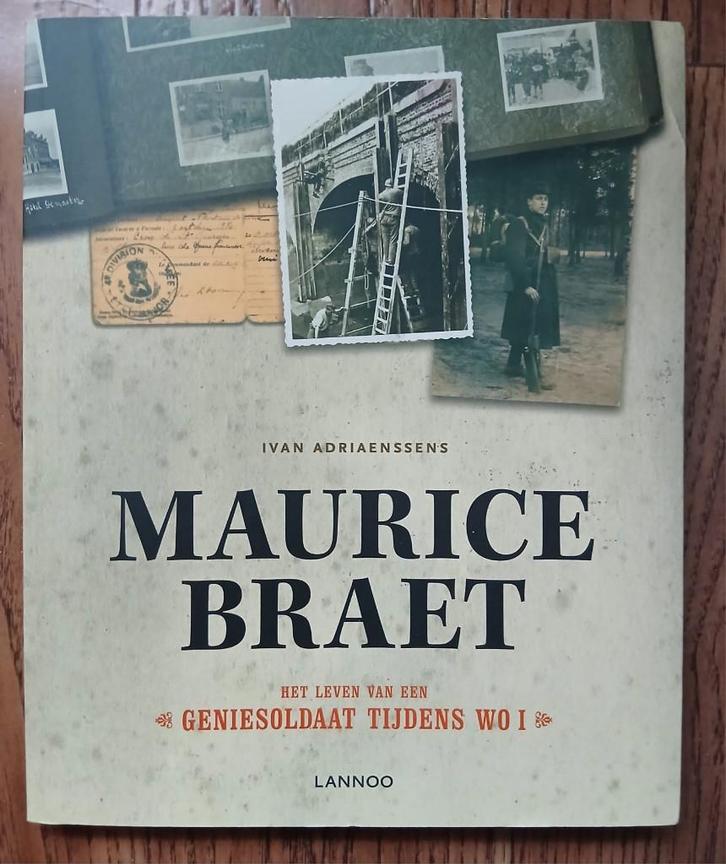 WO1 Maurice Braet, geniesoldaat. Gesigneerd Adriaenssens, Boeken, Oorlog en Militair, Nieuw, Voor 1940, Ophalen of Verzenden
