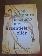 Breng je emoties in balans met essentiële oliën, Boeken, Ophalen of Verzenden, Zo goed als nieuw, Thorsten Weiss