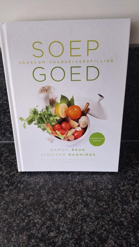 Soep Goed - Ramon Beuk, Boeken, Kookboeken, Gelezen, Ramon Beuk, Voorgerechten en Soepen, Ophalen of Verzenden