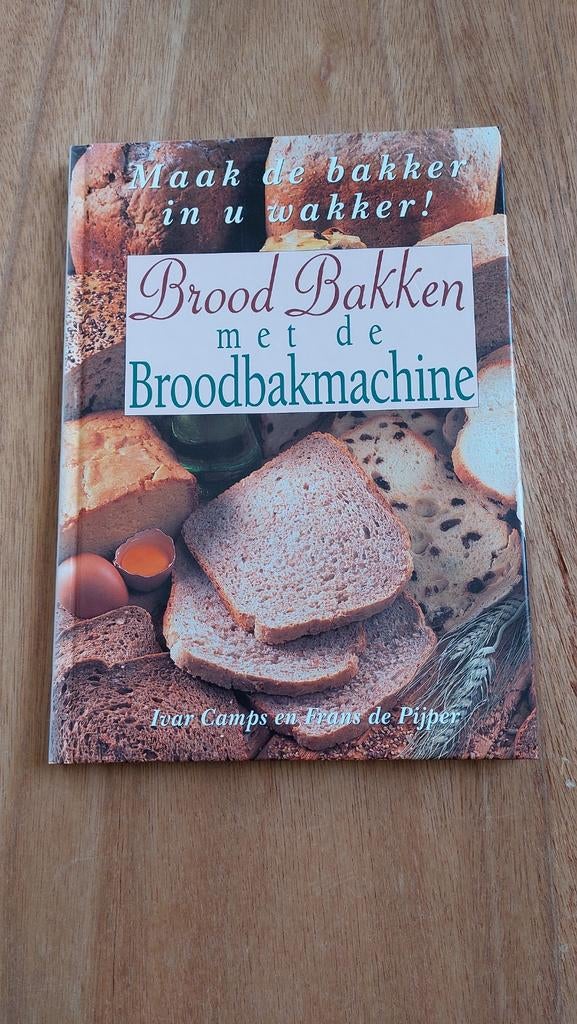 Te koop boek Brood bakken met de broodbakmachine, Ophalen of Verzenden, Zo goed als nieuw, I. Camps; F. de Pijper