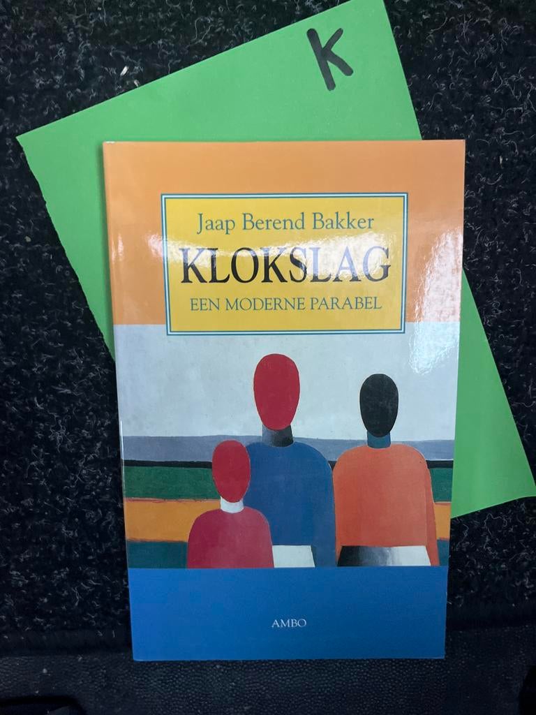 Klokslag - Jaap Berend Bakker (Een Moderne Parabel), Ophalen of Verzenden, Zo goed als nieuw, Nederland