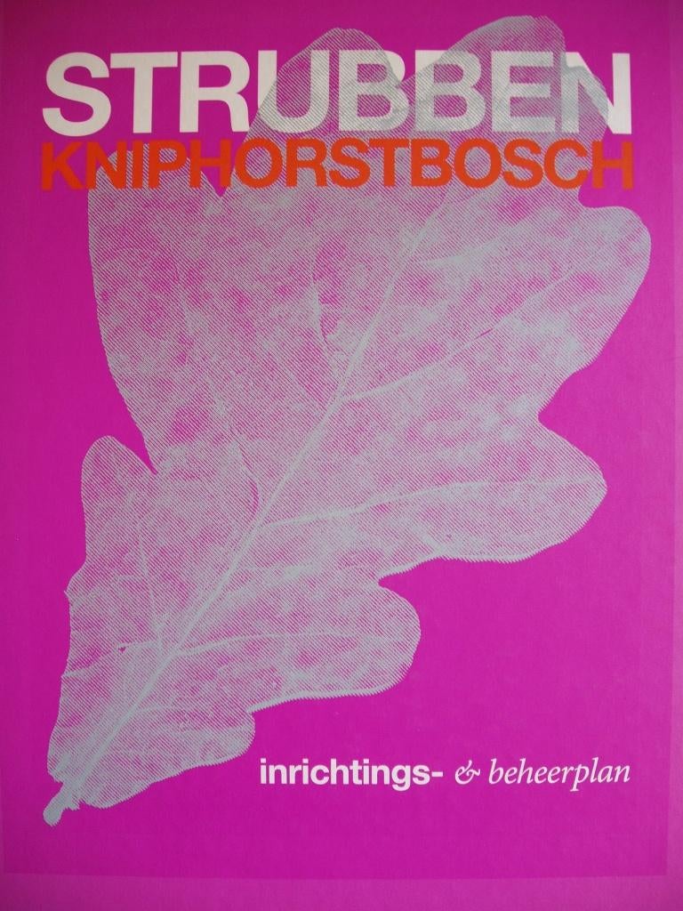 Strubben Kniphorstbosch te Anloo. Inrichting en Beheerplan., 20e eeuw of later, Diverse auteurs, Ophalen of Verzenden, Zo goed als nieuw