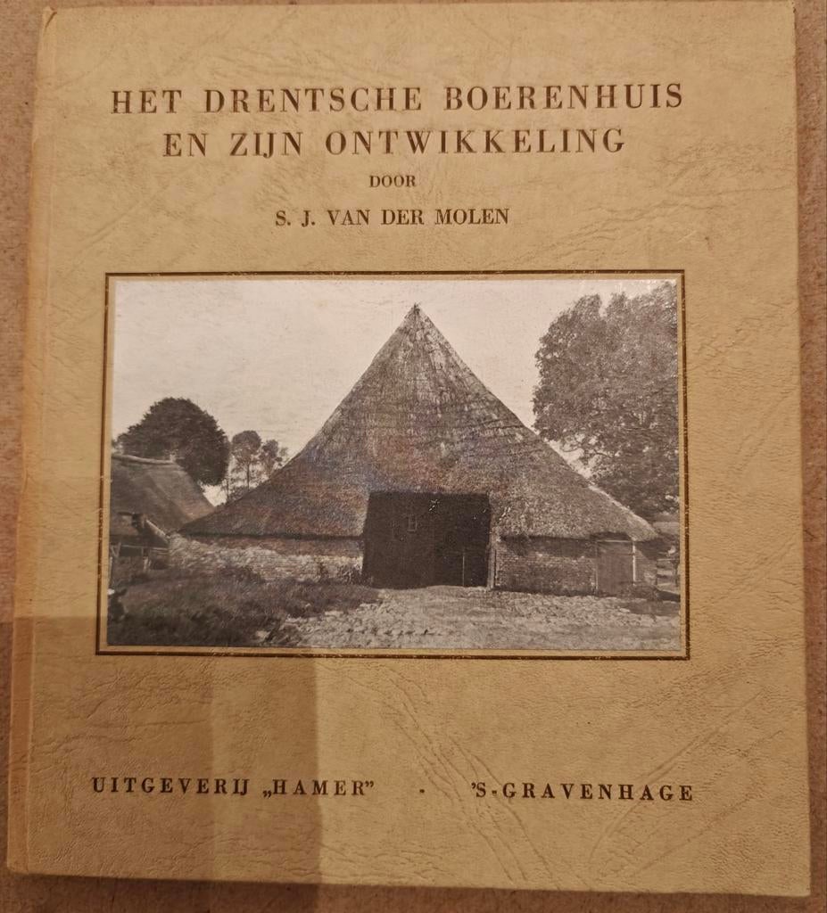 Het Drentsche Boerenhuis - S.J. van der, Boeken, S.J. van der Molen, Ophalen of Verzenden, 20e eeuw of later, Gelezen