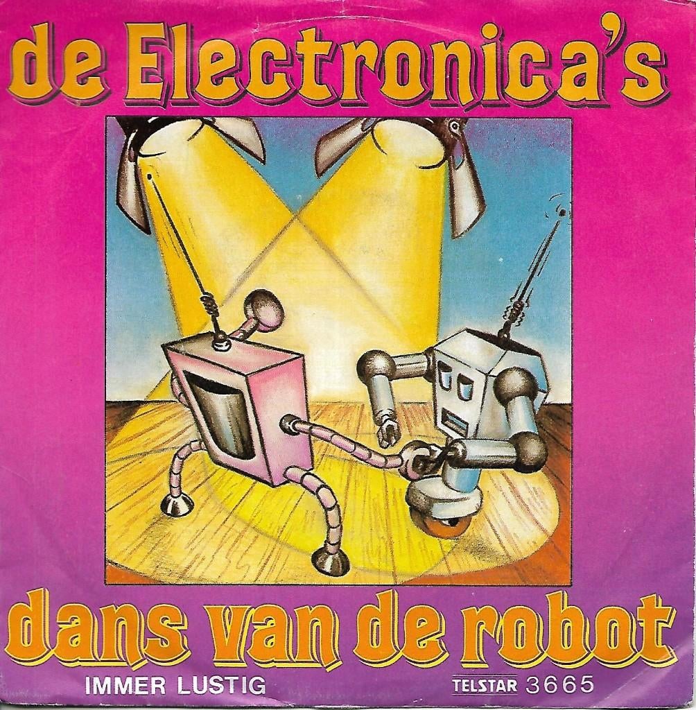 De Electronica` s - Dans van de robot (Telstar), Gebruikt, 7 inch, Single, Ophalen of Verzenden