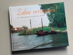 Zalm Vernomen! de zalmvisserij ten tijde van weleer, Ophalen of Verzenden, Zo goed als nieuw, Boek of Tijdschrift