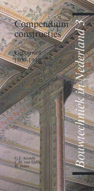Compendium constructies Gebouwen 1800-1940 beschikbaar voor biedingen