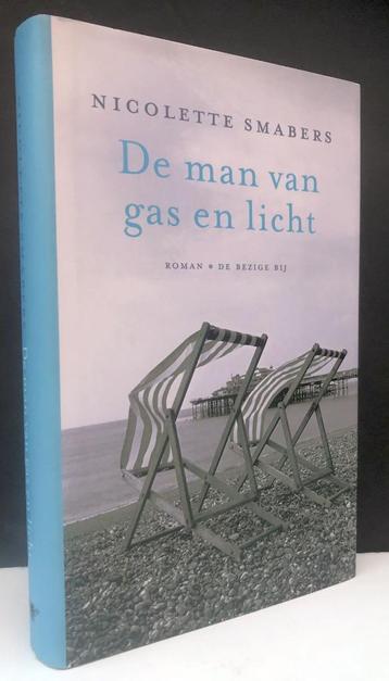 Smabers, Nicolette - De man van gas en licht (2009 1e dr.) beschikbaar voor biedingen