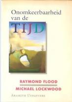 Raymond Flood: Onomkeerbaarheid van de tijd., Boeken, Filosofie, Gelezen, Algemeen, Ophalen of Verzenden, Raymond Flood