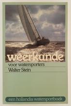 Stein, Walter - Weerkunde voor watersporters, Boeken, Sportboeken, Gelezen, Verzenden, Watersport en Hengelsport