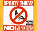 Sporty Thievz - No Pigeons, Ophalen of Verzenden, Zo goed als nieuw, Overige genres
