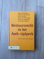 Bestuursrecht in het Awb-tijdperk - Achtste druk, Boeken, Studieboeken en Cursussen, Ophalen of Verzenden, Alpha, Zo goed als nieuw