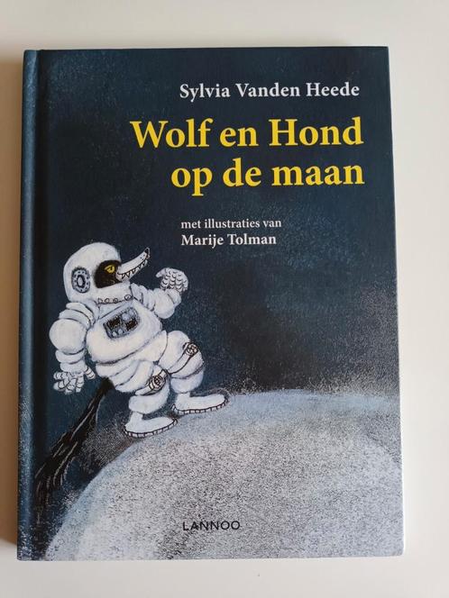 Sylvia Vanden Heede Marije Tolman - Wolf en Hond op de maan, Boeken, Kinderboeken | Jeugd | onder 10 jaar, Zo goed als nieuw, Fictie algemeen