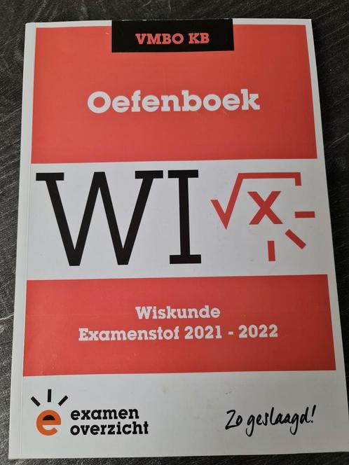 ExamenOverzicht - Oefenboek Examenstof Wiskunde VMBO KB, Boeken, Schoolboeken, Zo goed als nieuw, Nederlands, VMBO, Ophalen of Verzenden