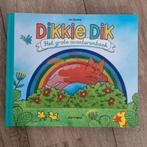 Dikke Dik het grote avonturenboek., Boeken, Kinderboeken | Baby's en Peuters, Ophalen of Verzenden, Zo goed als nieuw
