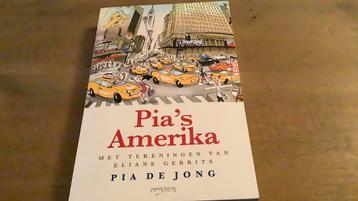 Pia de Jong - Pia's Amerika beschikbaar voor biedingen