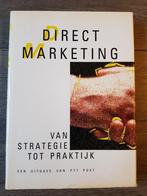 Boek : Direct Marketing - Van strategie tot praktijk -, Ophalen of Verzenden, Zo goed als nieuw, HBO, PTT Post