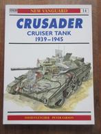 Osprey Military CRUSADER CRUISER TANK 1939-1945, Ophalen of Verzenden, Tweede Wereldoorlog, Gelezen, Landmacht