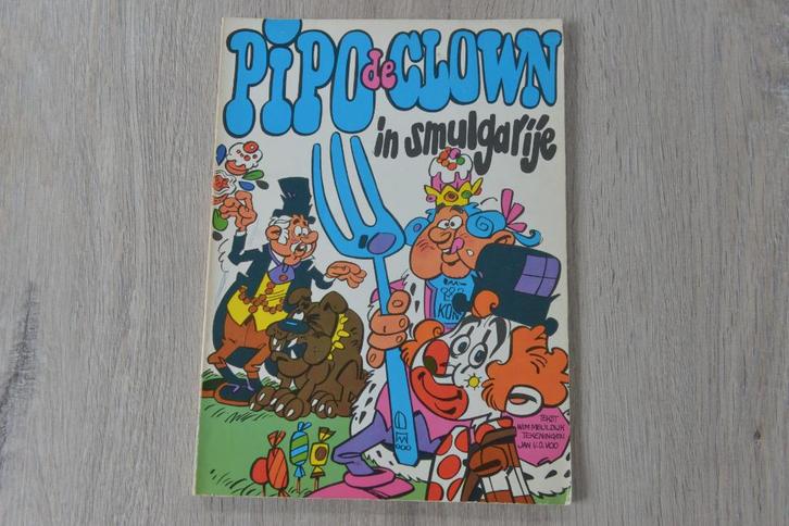 PIPO DE CLOWN - IN SMULGARIJE   Sapperdeflap! Pipo de Clown, Boeken, Stripboeken, Zo goed als nieuw, Eén stripboek, Verzenden