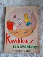 Kwikkie's reisavonturen, F. De Clercq Zubli 1937, Fictie algemeen, F. De Clercq-Zubli, Ophalen of Verzenden, Zo goed als nieuw