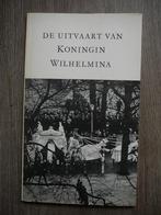 De uitvaart van Koningin Wilhelmina., Verzamelen, Koninklijk Huis en Royalty, Nederland, Tijdschrift of Boek, Ophalen of Verzenden